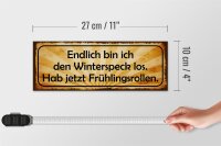 Holzschild Spruch 27x10cm bin den Winterspeck los hab jetzt Frühlingsrollen