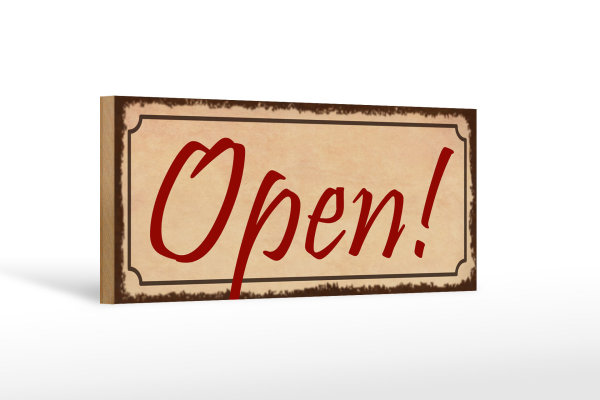 Holzschild Hinweis 27x10cm Open beige Schild