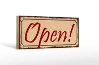 Holzschild Hinweis 27x10cm Open beige Schild