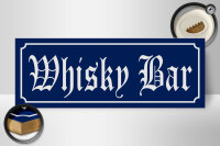 Holzschild Hinweis 27x10cm Whisky Bar