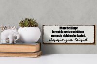 Holzschild Spruch 27x10cm manche Dinge schätzen Klopapier