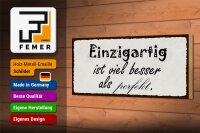 Holzschild Spruch 27x10cm einzigartig besser als perfekt