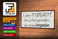 Holzschild Spruch 27x10cm lieber verrückt als normal