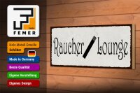 Holzschild Hinweis 27x10cm Raucher Lounge
