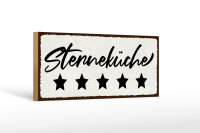 Holzschild Hinweis 27x10cm Sternenküche