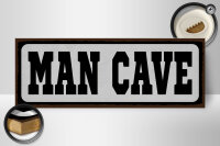 Holzschild Spruch 27x10cm Man Cave
