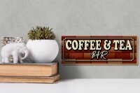 Holzschild Spruch 27x10cm Coffee & Tea Bar Kaffee Tee