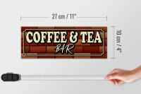 Holzschild Spruch 27x10cm Coffee & Tea Bar Kaffee Tee