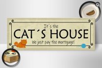 Holzschild Spruch 27x10cm Cat´s House we just pay the