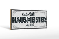 Holzschild Spruch 27x10cm Bester Hausmeister der Welt