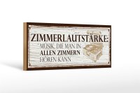 Holzschild Spruch 27x10cm Zimmerlautstärke: Musik, die man in