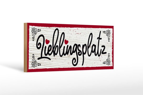 Holzschild Spruch 27x10cm Lieblingsplatz Herz rot