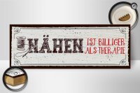 Holzschild Spruch 27x10cm Nähen ist Billiger als Therapie
