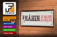 Holzschild Spruch 27x10cm Nähen ist Billiger als Therapie