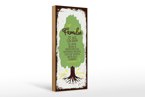 Holzschild Spruch Familie ist Baum halten alles Zusammen 10x27cm