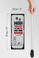 Holzschild Spruch Tiere Mein Therapeut 4 Pfoten 10x27cm
