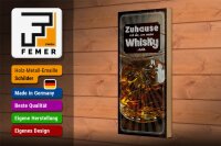 Holzschild Spruch Zuhause ist da, wo mein Whisky 10x27cm