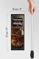 Holzschild Spruch Zuhause ist da, wo mein Whisky 10x27cm