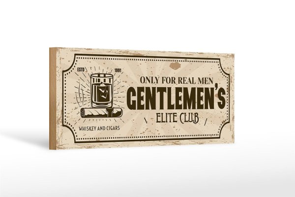 Holzschild Spruch Whiskey Cigars elite club real men 27x10cm