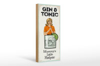 Holzschild Spruch Mummy´s little Helper Gin &...