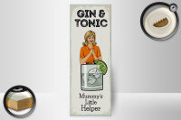 Holzschild Spruch Mummy´s little Helper Gin & Tonic 10x27cm