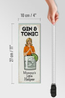Holzschild Spruch Mummy´s little Helper Gin & Tonic 10x27cm