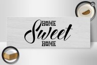 Holzschild Spruch Home Sweet Home 27x10cm