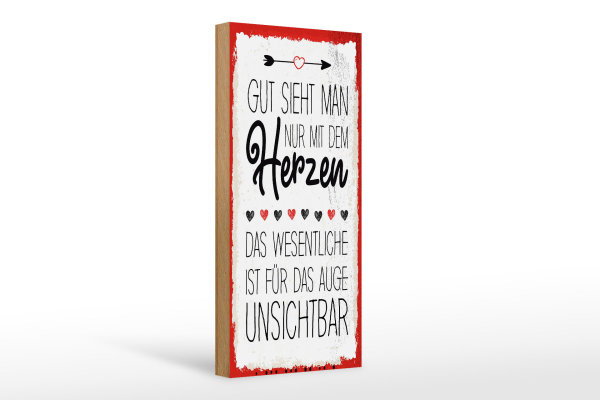 Holzschild Spruch Gut sieht man nur mit dem Herzen 10x27cm