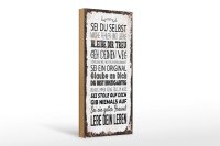 Holzschild Spruch Sei du selbst mache Fehler lerne 10x27cm