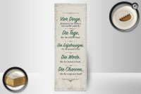 Holzschild Spruch Vier Dinge kommen nie zurück 10x27cm