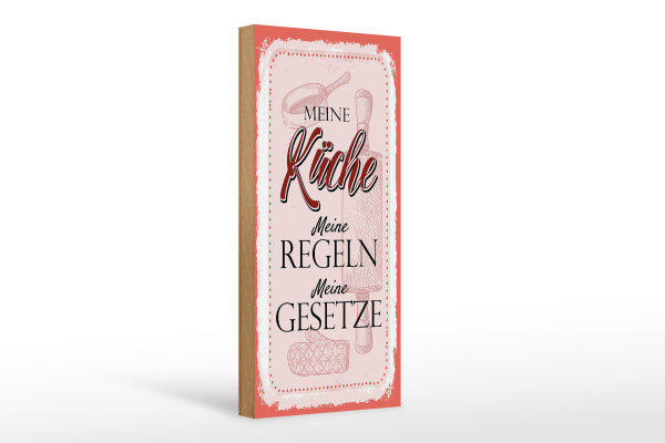 Holzschild Spruch Meine Küche meine Regeln 10x27cm
