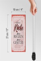 Holzschild Spruch Meine Küche meine Regeln 10x27cm
