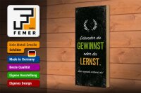 Holzschild Spruch Entweder du gewinnst oder lernst 10x27cm