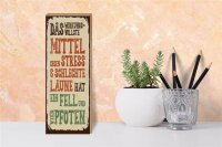 Holzschild Spruch Tiere Mittel gegen Stress 4 Pfoten 10x27cm