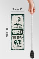 Holzschild Spruch Voltaire Reisen tut immer gut 10x27cm