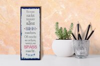 Holzschild Spruch Spaß nicht immer alles Sinn 10x27cm