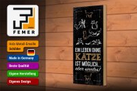 Holzschild Spruch Katze Ein Leben ohne Katze möglich 10x27cm