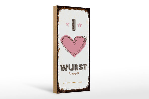 Holzschild Spruch Essen I love Wurst Herz 10x27cm
