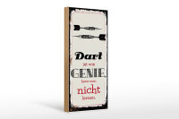 Holzschild Spruch Dart Genie kann man nicht lernen 10x27cm