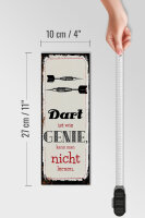 Holzschild Spruch Dart Genie kann man nicht lernen 10x27cm