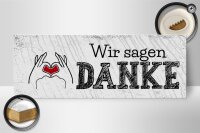 Holzschild Spruch wir sagen danke Herz 27x10cm