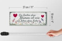 Holzschild Spruch Garten ohne Blumen Leben ohne Liebe 27x10cm