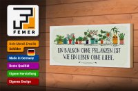 Holzschild Spruch Balkon ohne Pflanzen Leben ohne 27x10cm