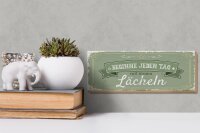 Holzschild Spruch Beginne jeden Tag mit dem Lächeln 27x10cm