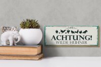 Holzschild Spruch Achtung Wilde Hühner 27x10cm