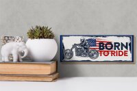 Holzschild Spruch Biker Born to Ride USA 27x10cm Motorcycle