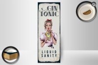 Holzschild Alkohol Gin & Tonic Liquid Sanity 10x27cm