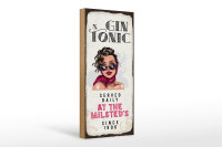 Holzschild Spruch Gin & Tonic Served Daily Milsted´s 10x27cm