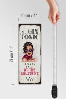 Holzschild Spruch Gin & Tonic Served Daily Milsted´s 10x27cm