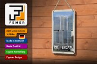 Blechschild Reise 12x18cm Rotterdam Niederlande De Rotterdam Schild
